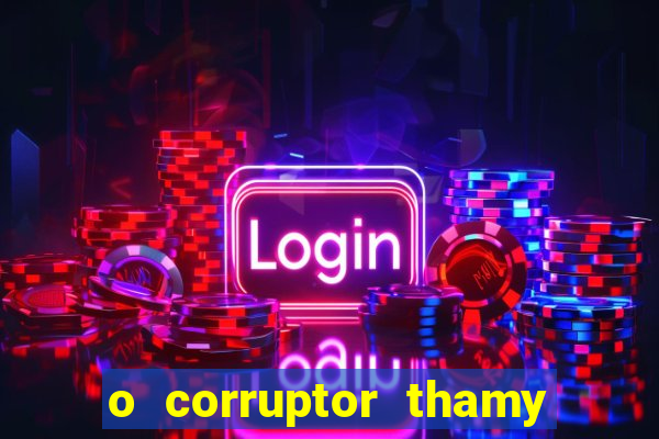 o corruptor thamy bastida pdf gratis